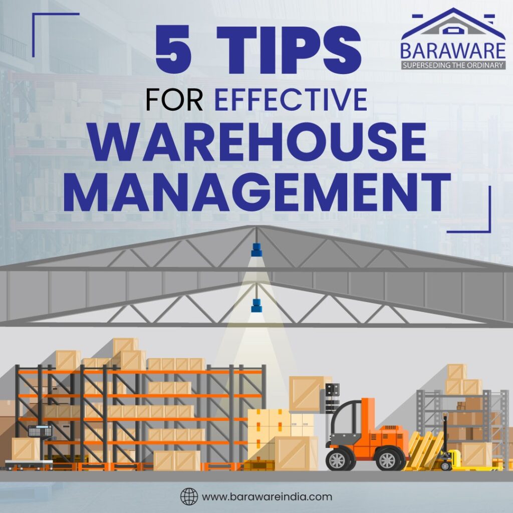 5 Tips For Effective Warehouse Management