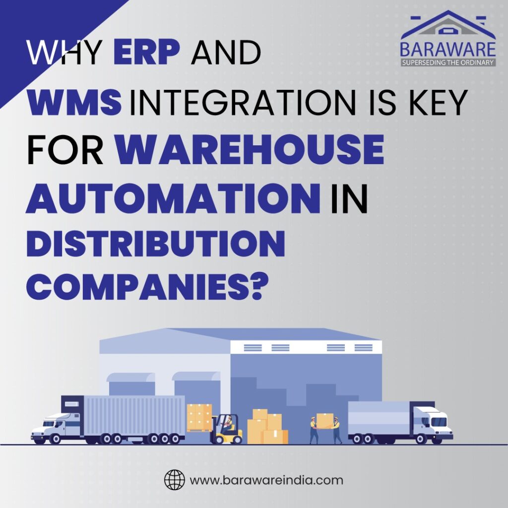 Why ERP And WMS Integration Is Key For Warehouse Automation In Distribution Companies